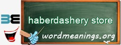 WordMeaning blackboard for haberdashery store